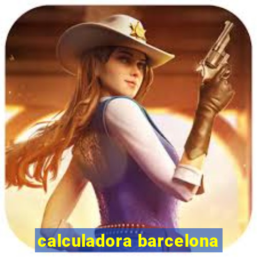 calculadora barcelona